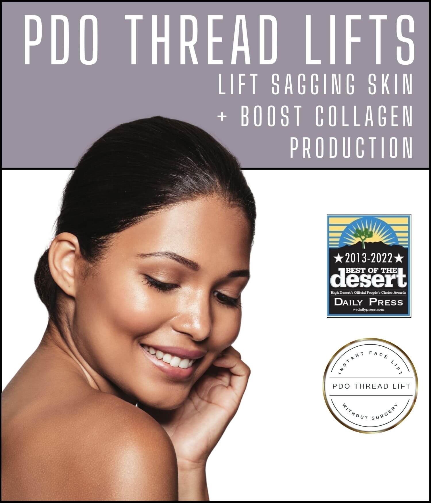 Lovely woman with smooth skin promoting PDO Thread Lift offered at Health First Medical Weight Loss & Skin Care in Rancho Cucamonga, Hesperia, and Redlands, CA.